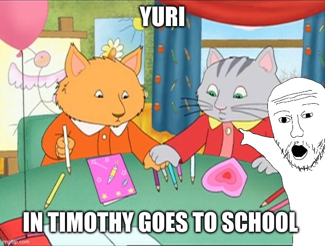 My brain hurts | YURI; IN TIMOTHY GOES TO SCHOOL | image tagged in yuri,timothy goes to school,yoko,lilly,lilly x yoko,yoko x lilly | made w/ Imgflip meme maker
