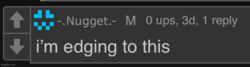 i’m such a little edgelord | image tagged in i m edging to this | made w/ Imgflip meme maker