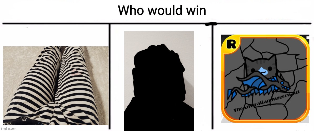 Which one of these do you recognise me by? | image tagged in 3x who would win | made w/ Imgflip meme maker