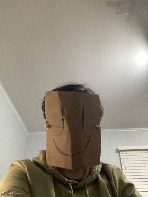 I don’t think I ever posted me with my mask on- | made w/ Imgflip meme maker
