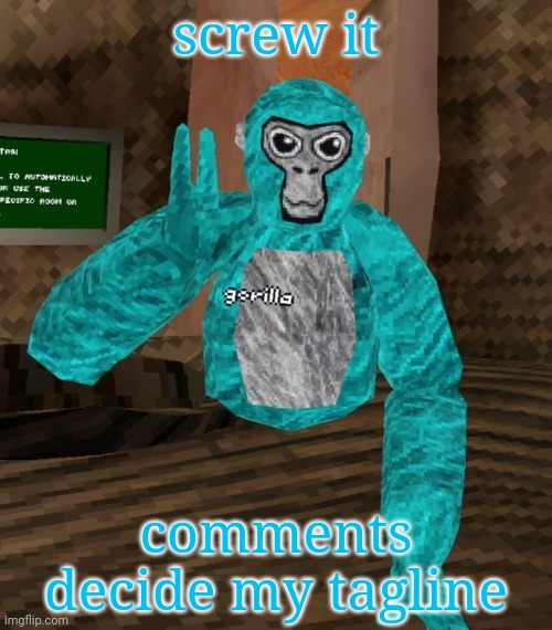 Monkey | screw it; comments decide my tagline | image tagged in monkey | made w/ Imgflip meme maker