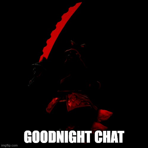 I can't wait to reveal this new OC... | GOODNIGHT CHAT | made w/ Imgflip meme maker