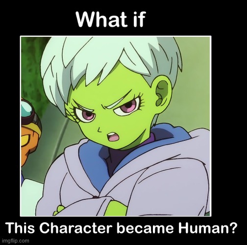 what if cheelai became human | image tagged in what if blank became human,dragon ball super,broly,anime meme,what if | made w/ Imgflip meme maker