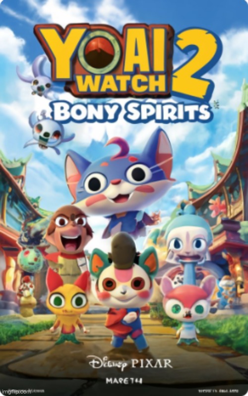 YOAI WATCH 2 BoNY SpIRITS | image tagged in yoai watch 2 bony spirits | made w/ Imgflip meme maker