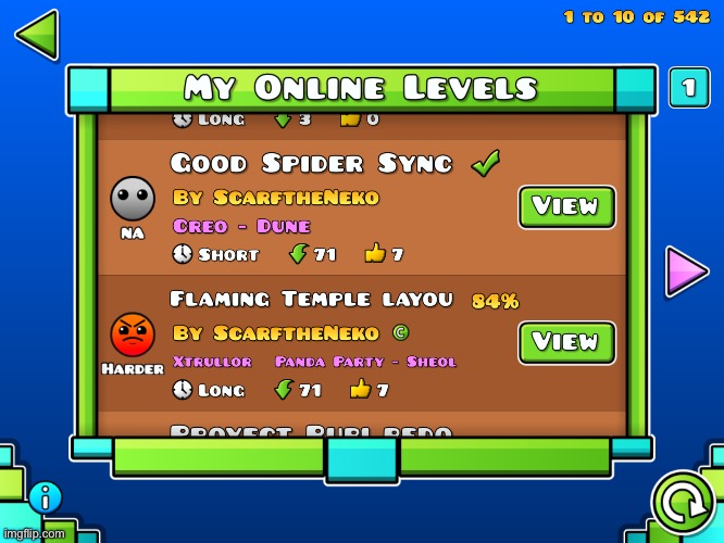 Both of my 2 newest levels are at 71 downloads and 7 likes as of rn | made w/ Imgflip meme maker