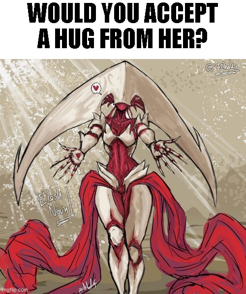 WOULD YOU ACCEPT A HUG FROM HER? | made w/ Imgflip meme maker