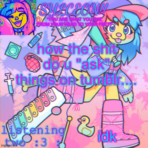 THIS IS SYLCEON SPEAKJIN AND UR LISTENIN 2 4LUNG!! | how the shit do u "ask" things on tumblr.... idk | image tagged in this is sylceon speakjin and ur listenin 2 4lung | made w/ Imgflip meme maker