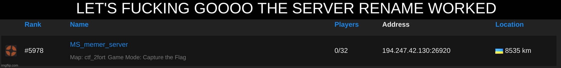 YESSSS | LET'S FUCKING GOOOO THE SERVER RENAME WORKED | made w/ Imgflip meme maker