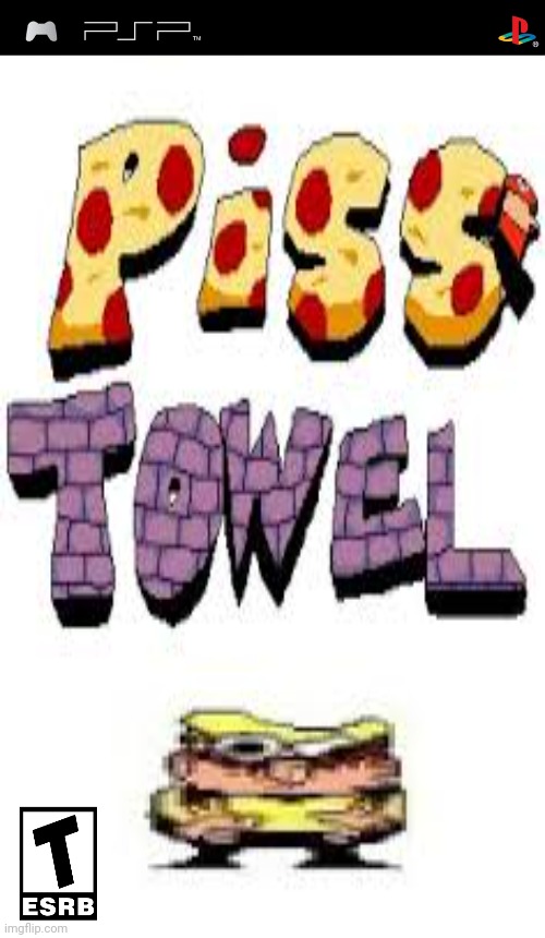 Piss towel PSP | made w/ Imgflip meme maker