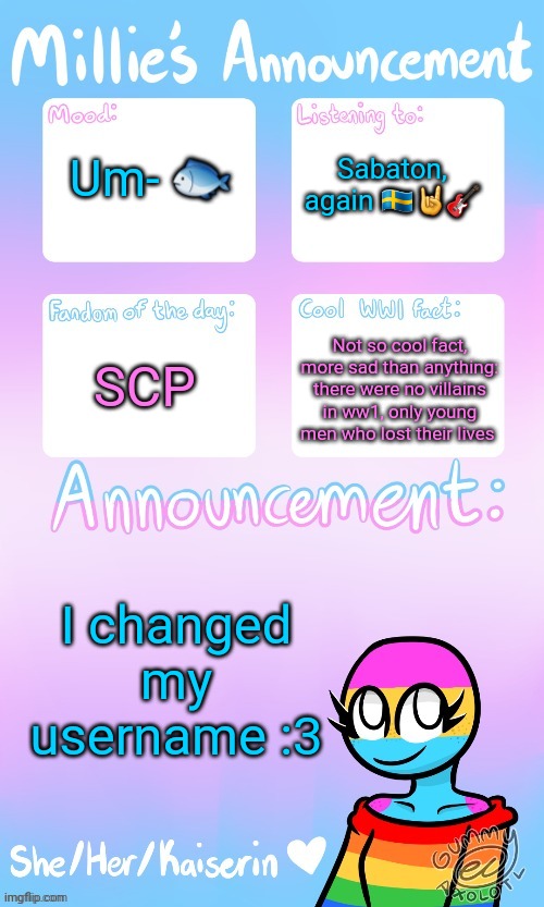 Millie_The_Ww1_Sturmtruppen's announcement temp by Gummy - Imgflip