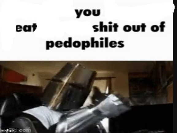 repost if you support beating the shit out of pedophiles | image tagged in repost if you support beating the shit out of pedophiles | made w/ Imgflip meme maker