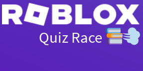 High Quality Roblox Quiz Race Blank Meme Template