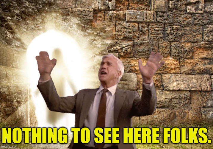 Democrats at Easter | NOTHING TO SEE HERE FOLKS. | image tagged in easter,leslie nielsen | made w/ Imgflip meme maker