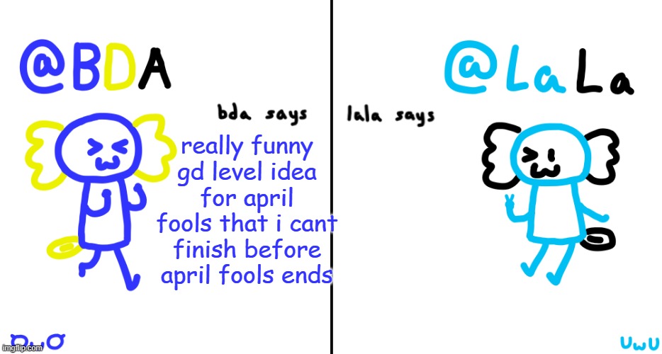 sonic blaster x deadlocked | really funny gd level idea for april fools that i cant finish before april fools ends | image tagged in bda and lala announcment temp | made w/ Imgflip meme maker