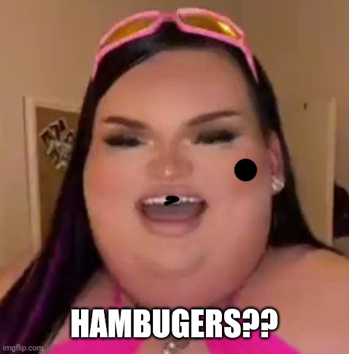 Gorlock happy | HAMBUGERS?? | image tagged in gorlock happy | made w/ Imgflip meme maker