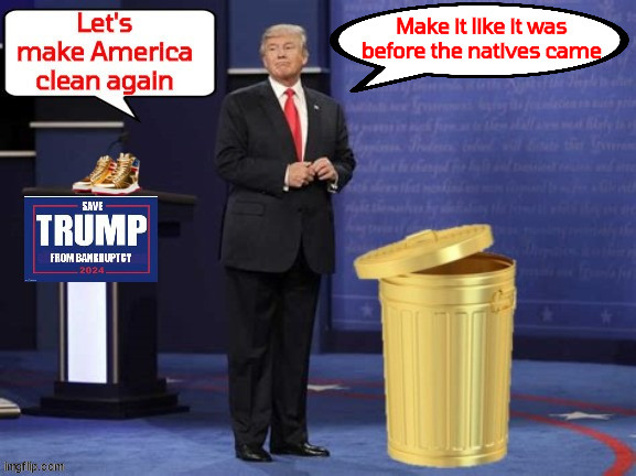 The MAGA Trash | image tagged in if it's gold it's sold,fascists,maga minions,trump trash,trump dump,fools gold | made w/ Imgflip meme maker