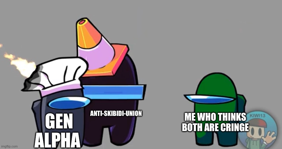 They are literally the skibidi toilet equivalent of anti-furries | ME WHO THINKS BOTH ARE CRINGE; ANTI-SKIBIDI-UNION; GEN ALPHA | made w/ Imgflip meme maker