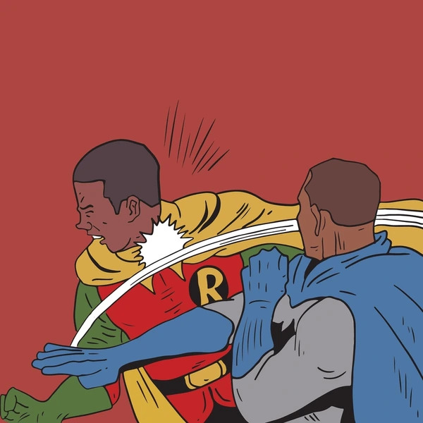 Batman and robin face slap Blank Meme Template