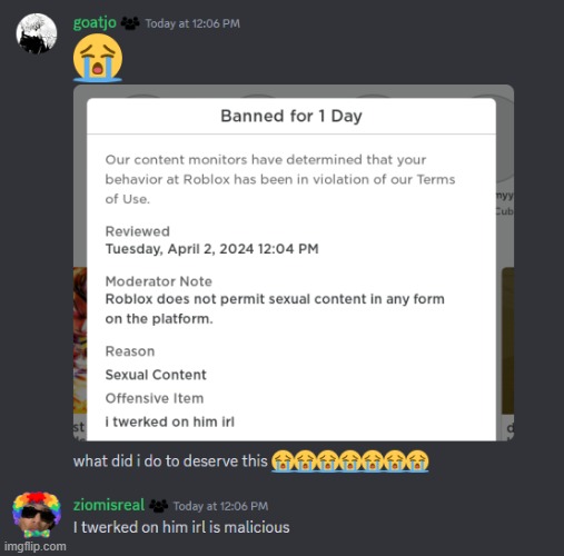 "I twerked on him irl is malicious" | image tagged in roblox,banned from roblox,roblox meme,twerk,twerking,cursed roblox image | made w/ Imgflip meme maker