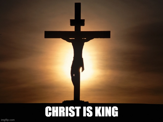 Saying "Christ is King" is NOT dangerous. | CHRIST IS KING | image tagged in christian,christiansonly,christisking | made w/ Imgflip meme maker