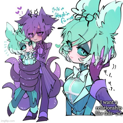 I want a relationship like this- ;w; | image tagged in m | made w/ Imgflip meme maker