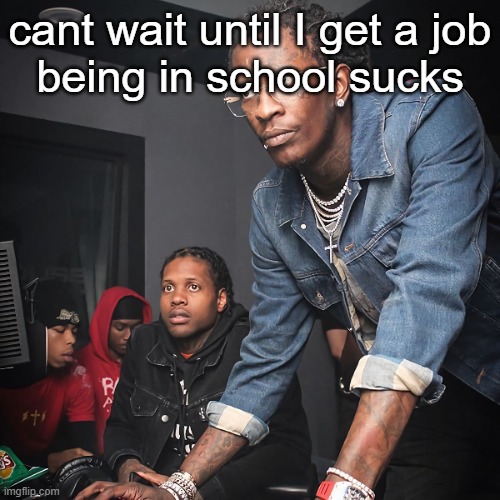 cashier | cant wait until I get a job
being in school sucks | image tagged in cashier | made w/ Imgflip meme maker