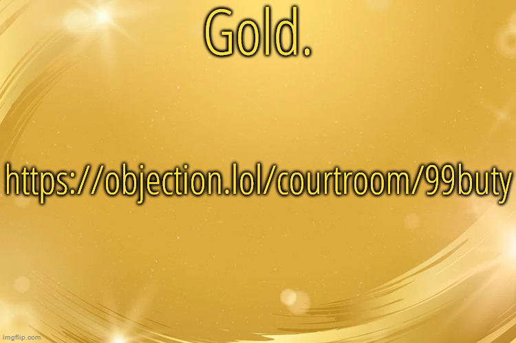 there are femboys in it | https://objection.lol/courtroom/99buty | image tagged in silver announcement template 6 0 | made w/ Imgflip meme maker
