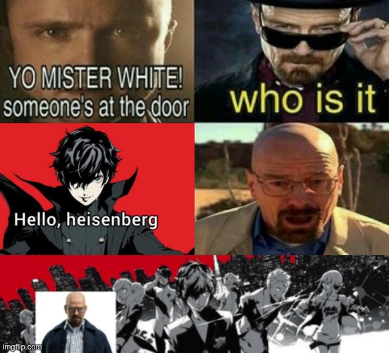 image tagged in yo mister white someones at the door | made w/ Imgflip meme maker