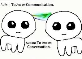Autism to Autism communication. Autism to Autism conversation. Blank Meme Template