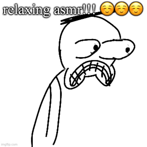 Latepril fools | relaxing asmr!!! ☺️☺️☺️; https://youtu.be/jtMThXt6uEQ?si=wM-976jfnCoAqNkv | made w/ Imgflip meme maker