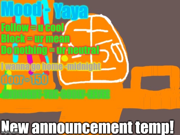 Yaya; New announcement temp! | made w/ Imgflip meme maker