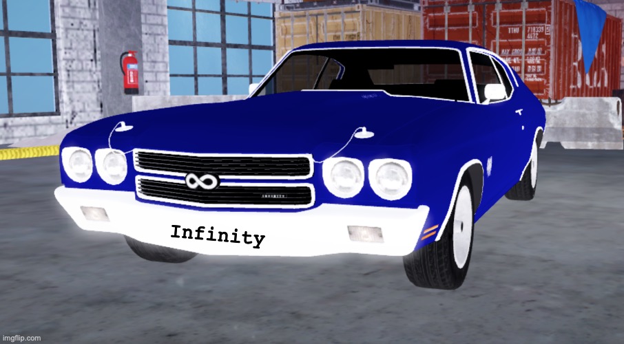 Car | Infinity | image tagged in g,i,n,g-,e,r | made w/ Imgflip meme maker