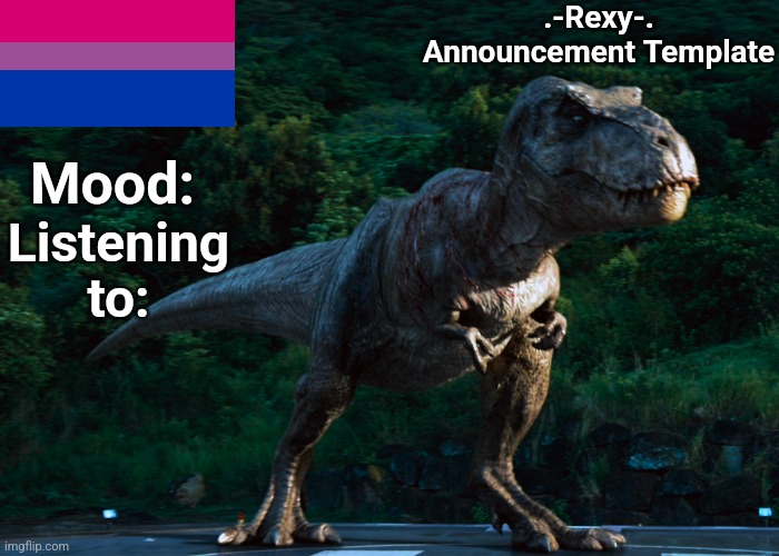High Quality .-Rexy-. Announcement Template 2 Blank Meme Template