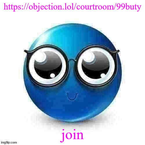 https://objection.lol/courtroom/99buty | made w/ Imgflip meme maker