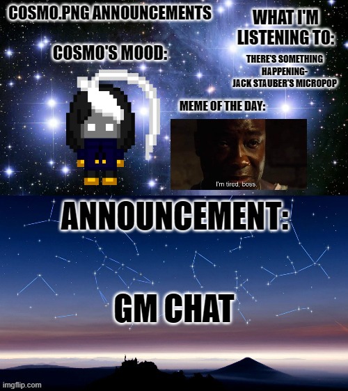 Cosmo.PNG announcement template | THERE'S SOMETHING HAPPENING-
JACK STAUBER'S MICROPOP; GM CHAT | image tagged in cosmo png announcement template | made w/ Imgflip meme maker