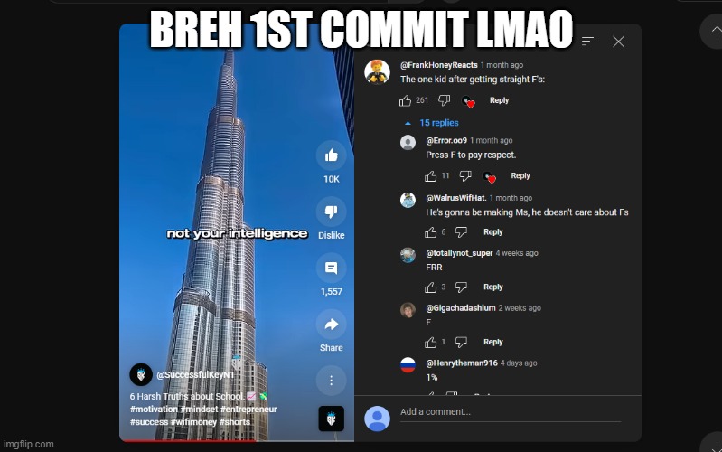 1ST COMMIT | BREH 1ST COMMIT LMAO | image tagged in lmao | made w/ Imgflip meme maker