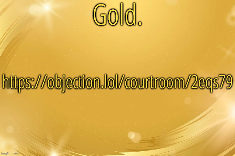 Silver Announcement Template 6.0 | https://objection.lol/courtroom/2eqs79 | image tagged in silver announcement template 6 0 | made w/ Imgflip meme maker