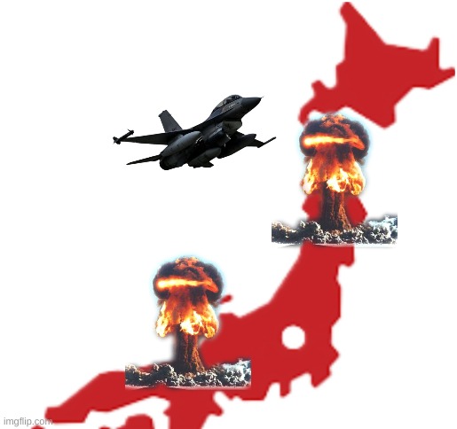 Pick next target in comments! | image tagged in japan map png,memes,funny | made w/ Imgflip meme maker