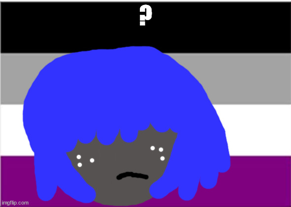 asexual flag | ? | made w/ Imgflip meme maker