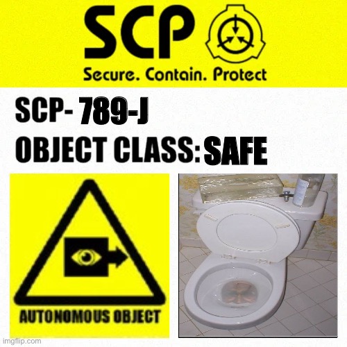 SCP-789-J Label | 789-J; SAFE | image tagged in scp object class blank label | made w/ Imgflip meme maker