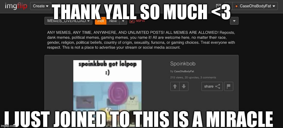 :) | THANK YALL SO MUCH <3; I JUST JOINED TO THIS IS A MIRACLE | image tagged in ily,so much | made w/ Imgflip meme maker