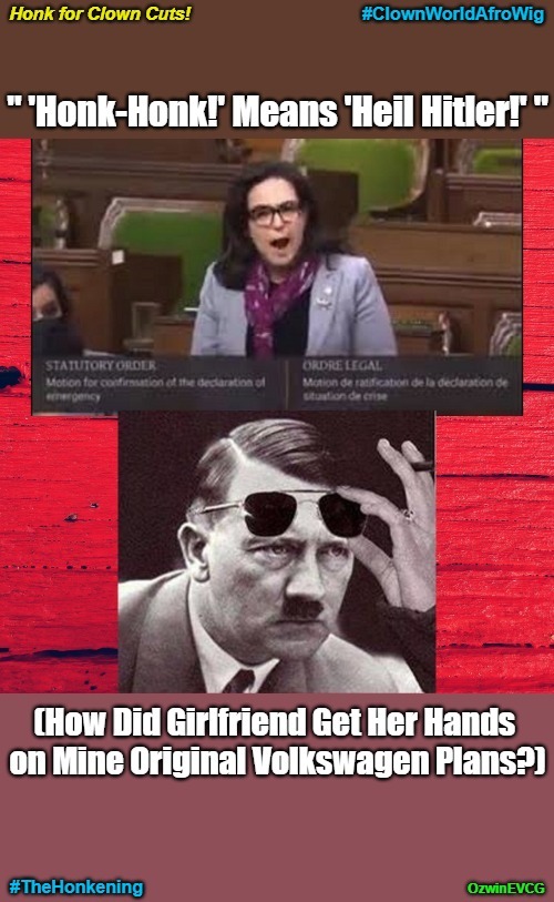 Honk for Clown Cuts! [NV] | image tagged in convoys,liberal logic,world occupied,hitler sunglasses,honking,clown world | made w/ Imgflip meme maker