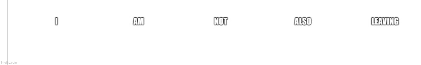 @sure_why_not | made w/ Imgflip meme maker