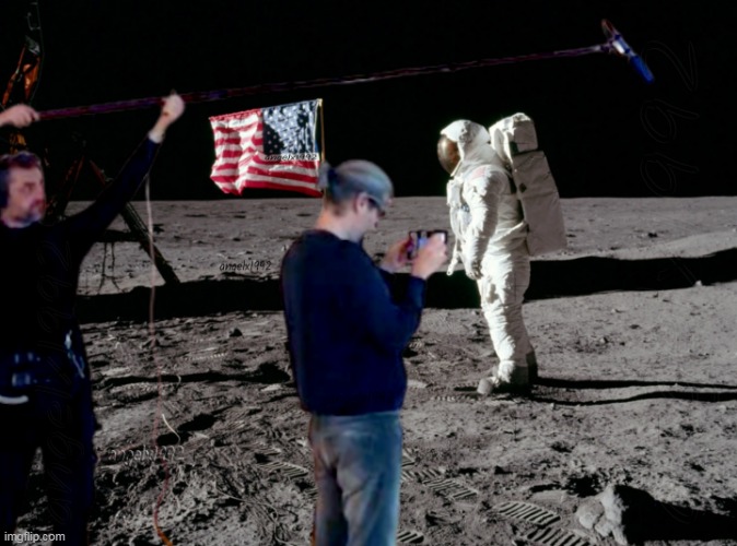 image tagged in moon,hoax,astronaut,film,space,hollywood | made w/ Imgflip meme maker
