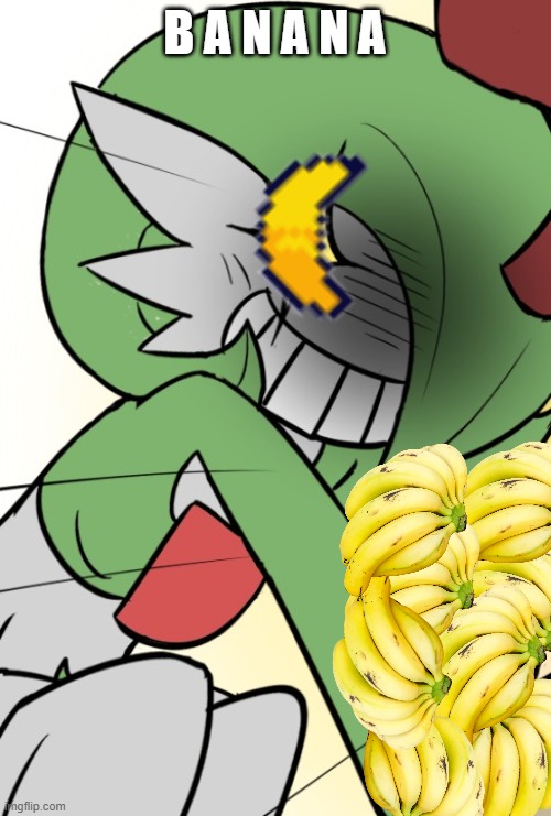 Gardevoir | B A N A N A | image tagged in gardevoir | made w/ Imgflip meme maker