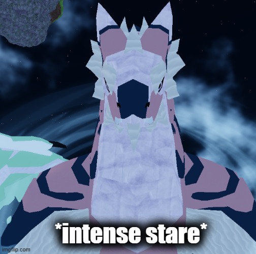 *intense stare* | made w/ Imgflip meme maker