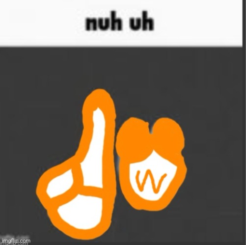 Goob finger wag nuh uh | image tagged in goob finger wag nuh uh | made w/ Imgflip meme maker