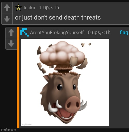 don't send death threats its bad | image tagged in don't send death threats its bad | made w/ Imgflip meme maker