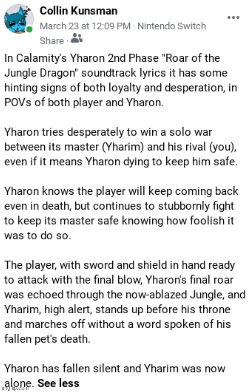 Lore for the Calamity Mod boss: Yharon the Jungle Dragon (In my own words) | image tagged in terraria,video games,facebook,posts,lore,terraria calamity | made w/ Imgflip meme maker