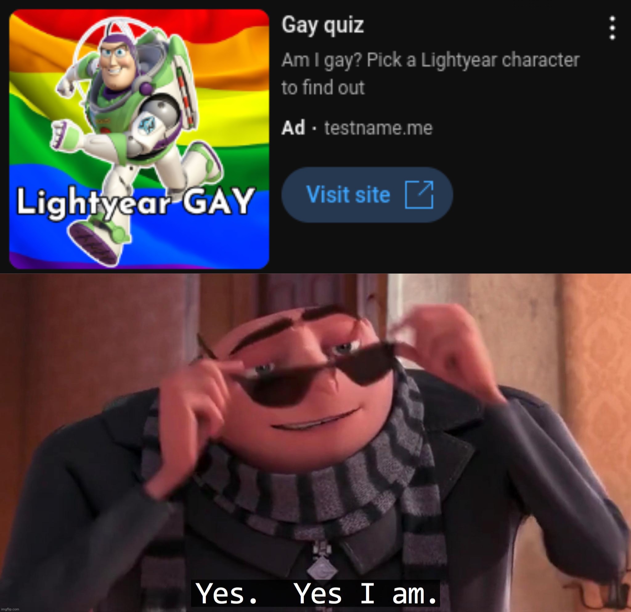 image tagged in gay lightyear,gru yes yes i am | made w/ Imgflip meme maker